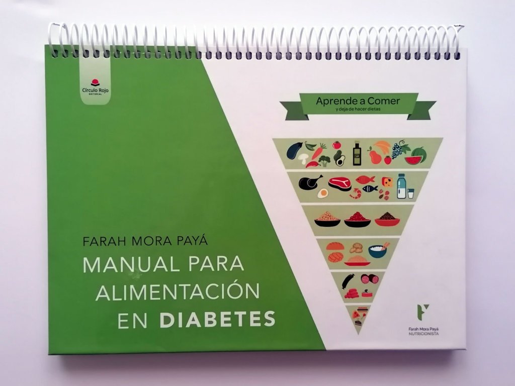 Manual para alimentación en diabetes Farah Mora Portada nutricionista en elche Sobre mí Manual para alimentacion en diabetes Farah Mora 1024x768